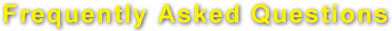 Frequently Asked Questions